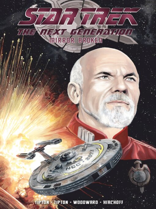 Title details for Star Trek: The Next Generation: Mirror Broken by Idea and Design Work, LLC - Available